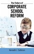 Failure of Corporate School Reform - Bild 1