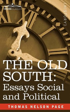 The Old South - Page, Thomas Nelson