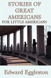 Stories of Great Americans For Little... - Bild 1