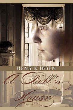 A Doll's House - Ibsen, Henrik Johan