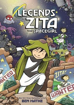 Legends of Zita the Spacegirl - Hatke, Ben