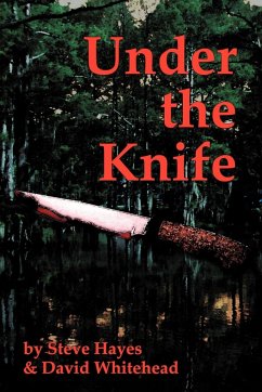Under the Knife - Hayes, Steve; Whitehead, David