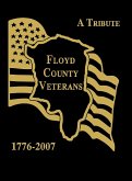 Floyd County Veterans, 1776-2007