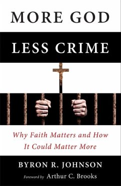 More God, Less Crime - Johnson, Byron
