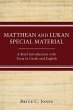 Matthean and Lukan Special Material - Bild 1