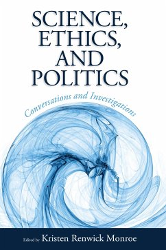 Science, Ethics, and Politics - Monroe, Kristen Renwick