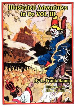 Illustrated Adventures in Oz Vol III - Baum, L. Frank