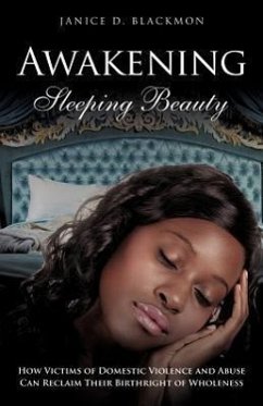 Awakening Sleeping Beauty - Blackmon, Janice D.