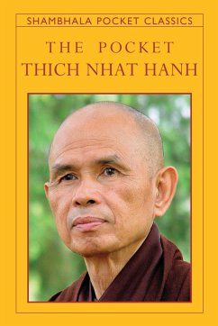 The Pocket Thich Nhat Hanh - Hanh, Thich Nhat