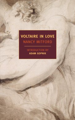 Voltaire in Love - Mitford, Nancy