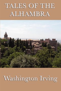 Tales of the Alhambra - Washington, Irving