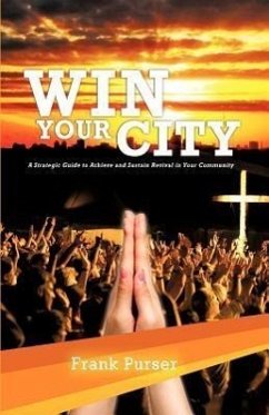 Win Your City - Purser, Frank