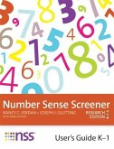 Number Sense Screener(tm) (Nss(tm)) User's Guide, K-1, Research Edition