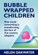Bubble Wrapped Children - Bild 1