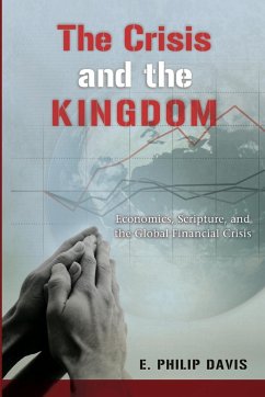 The Crisis and the Kingdom - Davis, E. Philip