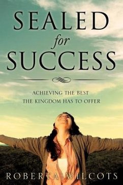 Sealed for Success - Wilcots, Roberta