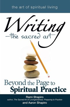 Writing-The Sacred Art - Shapiro, Rabbi Rami; Shapiro, Aaron