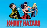Johnny Hazard the Newspaper Dailies 1946-1948 Volume 2