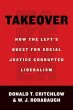 Takeover: How the Left's Quest for... - Bild 1