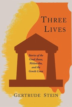 Three Lives - Stein, Gertrude