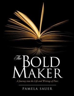 The Bold Maker - Sauer, Pamela