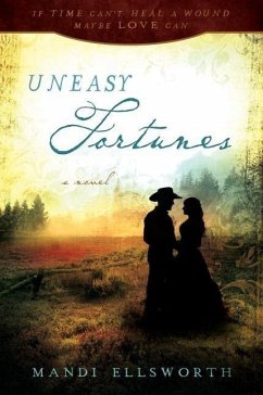 Uneasy Fortunes - Mandi Ellsworth