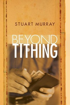 Beyond Tithing - Murray, Stuart