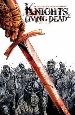 Knights of the Living Dead Volume One - Wolfe, Ron