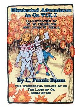 Illustrated Adventures in Oz Vol I