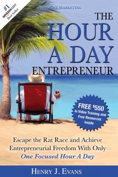 The Hour a Day Entrepreneur - Evans, Henry J