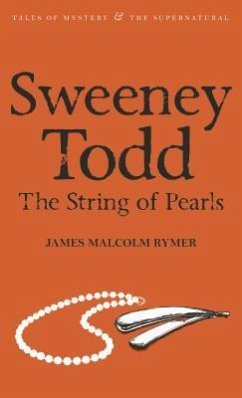 Sweeney Todd: The String of Pearls - Rymer, James Malcolm