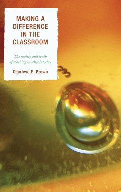 Making a Difference in the Classroom - Brown, Charlese