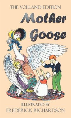 Mother Goose (the Volland Edition in Colour)