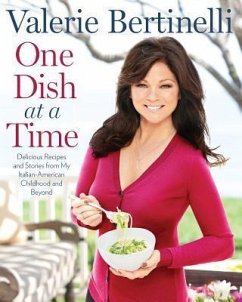 One Dish at a Time - Bertinelli, Valerie