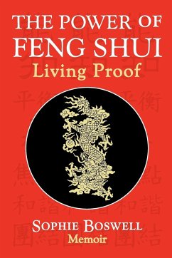 The Power of Feng Shui - Boswell, Sophie