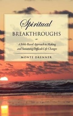 Spiritual Breakthroughs - Drenner, Monte