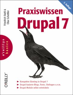 Praxiswissen Drupal 7 - Stahl, Friedrich;Schettler, Olav