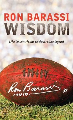 Wisdom: Life Lessons from an Australian Legend - Barassi, Ron