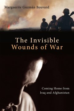 Invisible Wounds of War - Bouvard, Marguerite Guzman