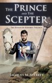 The Prince and The Scepter: The Realm of Aldarra Trilogy