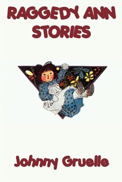 Raggedy Ann Stories - Gruelle, Johnny