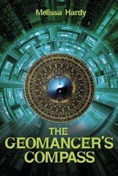 The Geomancer's Compass - Hardy, Melissa