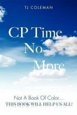 CP Time No More