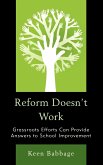 Reform Doesn't Work