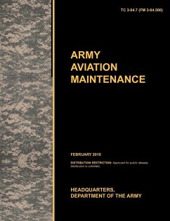 Army Aviation Maintenance - U. S. Army Training and Doctrine Command; Army Aviation Center of Excellence; U. S. Department of the