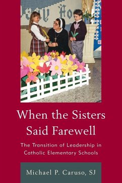 When the Sisters Said Farewell - Caruso, Michael P.