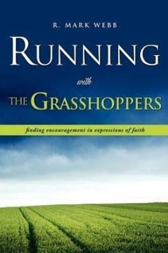 Running with the Grasshoppers - Webb, R. Mark