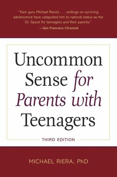 Uncommon Sense for Parents with Teenagers - Riera, Michael