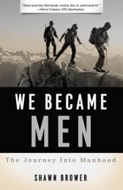 We Became Men - Brower, Shawn M