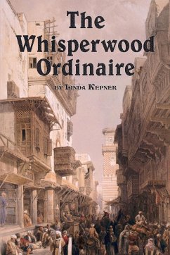 The Whisperwood Ordinaire - Kepner, Linda